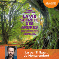 Peter Wohlleben - La Vie secrète des arbres artwork