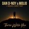 There With You (feat. Margau & Garrett Raff) - Dan D-Noy lyrics