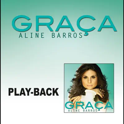 Graça (Playback) - Aline Barros