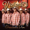 Violento - Gracias a Dios