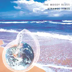 Strange Times - The Moody Blues