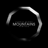Mountains (Remixed) artwork