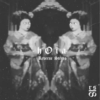 Hoia - Single by Reverse Stereo album reviews, ratings, credits