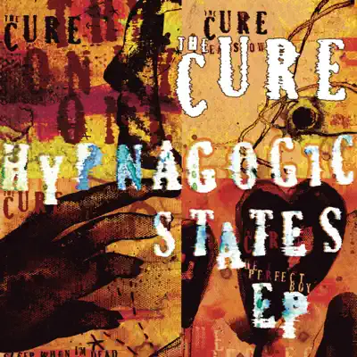 Hypnagogic States - EP - The Cure