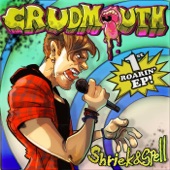 Crudmouth - Infused with You