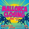 Mallorca Closing 2018 (Powered by Xtreme Sound), 2018