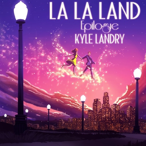 Epilogue (La la Land) - Single Epilogue (La la Land) - Single