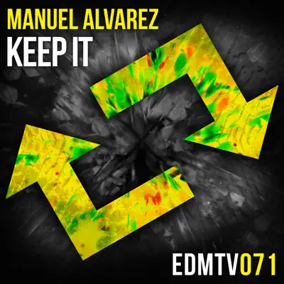 Keep It - Single - Manuel Álvarez (Maciste)