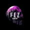 Fez - BLINDÆN lyrics
