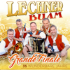 Grande Finale - 35 wunderbare Jahre - Lechner Buam