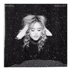Wishlist - Single - Kiiara