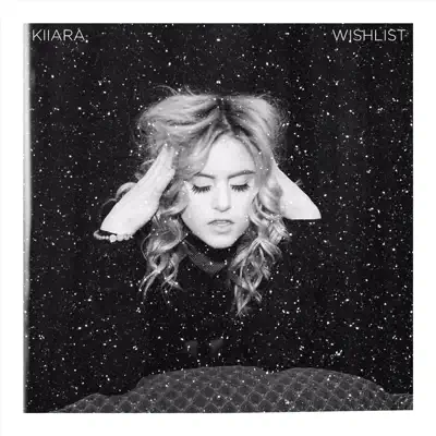 Wishlist - Single - Kiiara