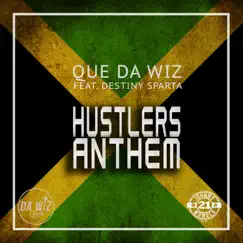 Hustlers Anthem (feat. Destiny Sparta) [Instrumental] Song Lyrics