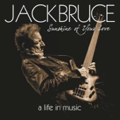 Jack Bruce - Never Tell Your Mother She's Out Of Tune