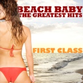 The First Class - Beach Baby