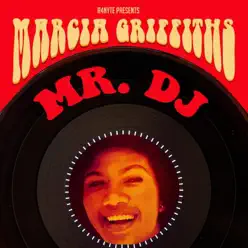 Mr. DJ - Single - Marcia Griffiths Mr. DJ - Single - Marcia Griffiths