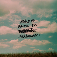 Wallows - Drunk on Halloween artwork