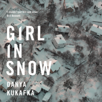 Danya Kukafka - Girl in Snow (Unabridged) artwork