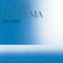 Frans Halsema 1939-1984 - Frans Halsema