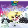 Frosty the Snow Jam! (feat. Frosty The Snowman) - Single album lyrics, reviews, download