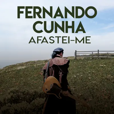 Afastei-me - Single - Fernando Cunha