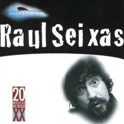 20 Grandes Sucessos de Raul Seixas - Raul Seixas