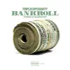 Bank Roll - Single album lyrics, reviews, download