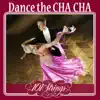 Dance the Cha Cha album lyrics, reviews, download