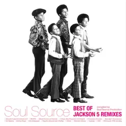 Best of the Jackson 5 Remix - Compiled By Soul Source Production - The Jackson 5