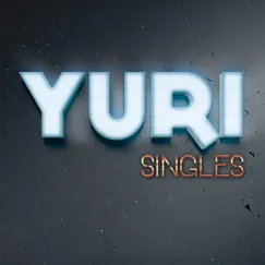 Singles by Yuri album reviews, ratings, credits