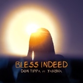 Bless Indeed (feat. Yahsha) artwork