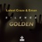 Silence Is Golden (Dj Funky T's Afro Mix) - Latest Craze & E.M.A.N. lyrics