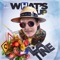 La Tine - What's Up lyrics
