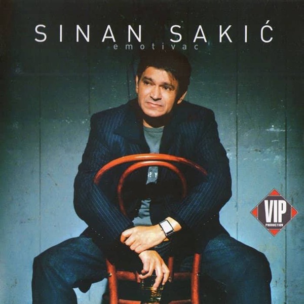 Sinan Sakic - Da Se Opet Rodim