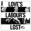 Love's Labour's Lost (Original Cast Recording)