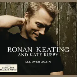 All Over Again (Acoustic) - Single [e-single audio] - Single - Ronan Keating