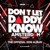 Don't Let Daddy Know - Amsterdam (The Official 2018 Album) artwork