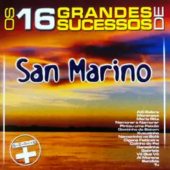 Os 16 Grandes Sucessos de San Marino - Série + - Banda San Marino