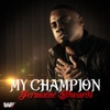 My Champion - Single, 2018