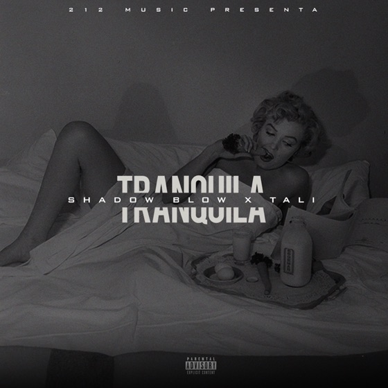 Cover artwork for Tranquila (feat. Tali)