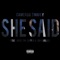 She Said (feat. Rosé The Singer & Jon Carlo$) - Cameron $wavey lyrics