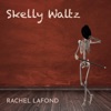 Skelly Waltz - Single