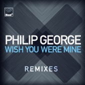 Wish You Were Mine (Remixes) - EP artwork
