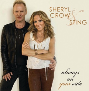 Sheryl Crow & Sting - Always On Your Side - 排舞 音乐
