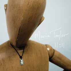 11:11 - Maria Taylor