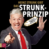 Das Strunk-Prinzip (gekürzt) - Heinz Strunk