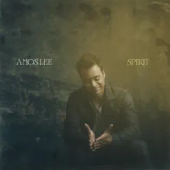 Spirit - Amos Lee Spirit - Amos Lee