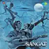 Stream & download Sangat (Original Motion Picture Soundtrack)