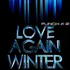 Love Again Winter - Single album lyrics, reviews, download