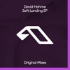 Soft Landing Ep